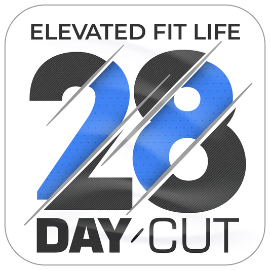 28 Day Cut Program